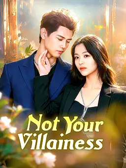 Not Your Villainess