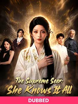(DUBBED)The Supreme Seer: She Knows It All
